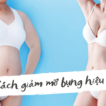 Cách giảm mỡ bụng hiệu quả để có một vòng eo như ý